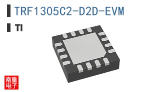 TRF1305C2-D2D-EVM